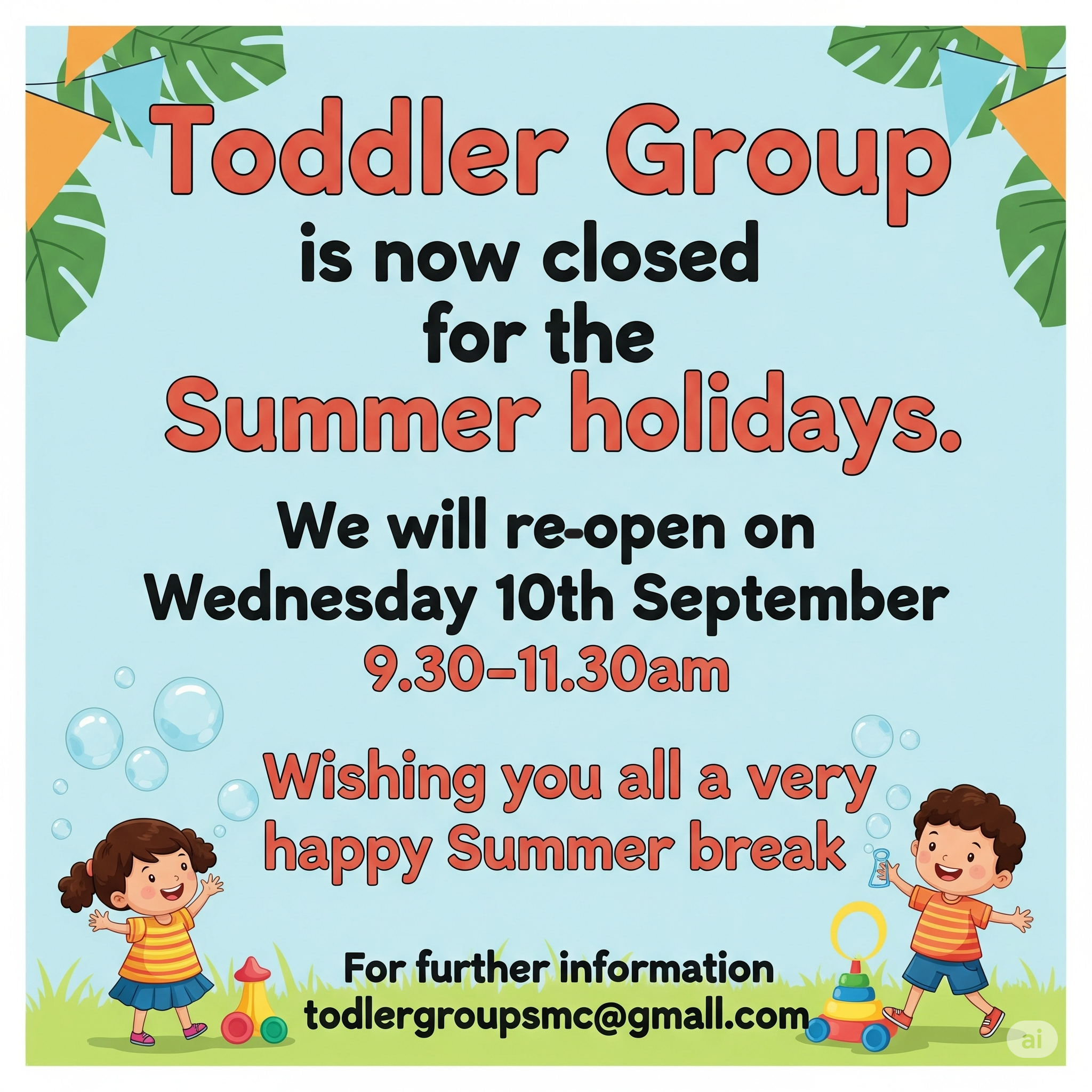 Toddler group summer closure